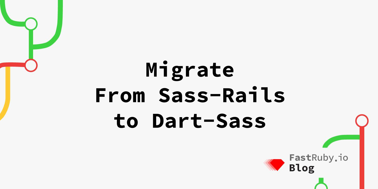 Migrating from sass-rails to Dart Sass