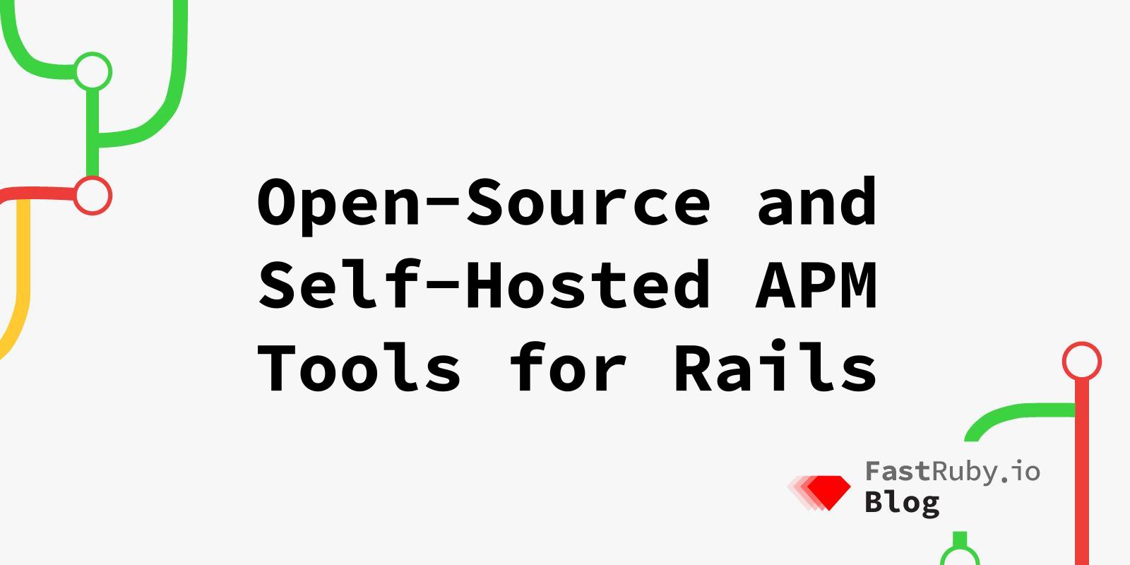 Open-Source APM Tools for Rails